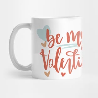 be my Valentine Mug